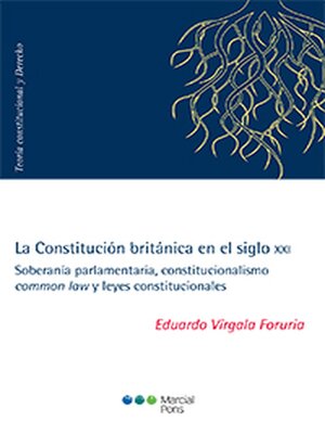 cover image of La Constitución británica en el siglo XXI